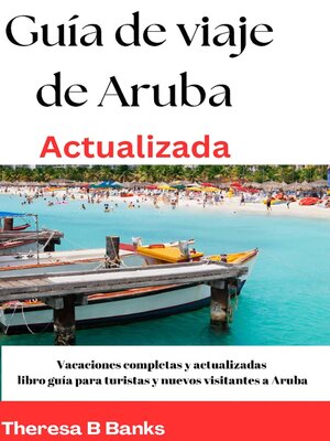 cover image of guía de viaje de Aruba  Actualizada